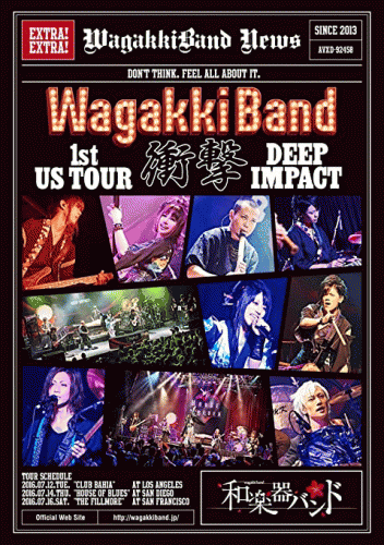 Wagakki Band : Wagakki Band 1st US Tour Shōgeki: Deep Impact